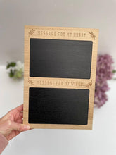 Load image into Gallery viewer, Message chalk board - Solid oak hubby and wifey chalk board - Organisation chalk board - Message to my hubby board