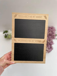 Message chalk board - Solid oak hubby and wifey chalk board - Organisation chalk board - Message to my hubby board