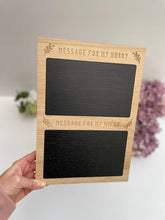 Load image into Gallery viewer, Message chalk board - Solid oak hubby and wifey chalk board - Organisation chalk board - Message to my hubby board