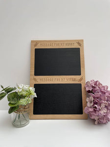 Message chalk board - Solid oak hubby and wifey chalk board - Organisation chalk board - Message to my hubby board